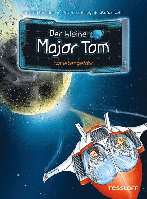 Peter Schilling, Bernd Flessner - Der kleine Major Tom. Band 4. Kometengefahr, E-bok