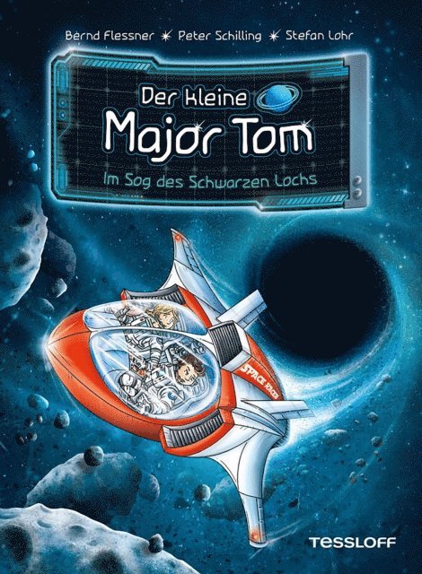 Peter Schilling, Bernd Flessner, Stefan Lohr - Der kleine Major Tom. Band 10. Im Sog des Schwarzen Lochs, E-bok