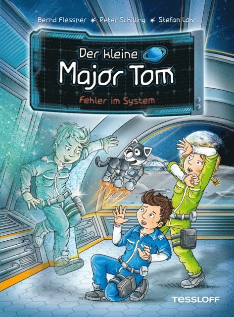 Peter Schilling, Bernd Flessner - Der kleine Major Tom. Band 16. Fehler im System, E-bok