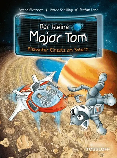 Peter Schilling, Bernd Flessner - Der kleine Major Tom. Band 22. Riskanter Einsatz am Saturn, E-bok. Tillgänglighet: Lägg i varukorg