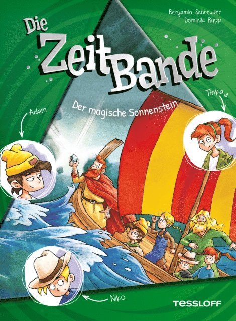 Benjamin Schreuder - Die ZeitBande. Band 3. Der magische Sonnenstein, E-bok