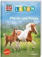 Christina Braun - WAS IST WAS Erstes Lesen. Pferde und Ponys, Inbunden