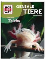 Andrea Weller-Essers - WAS IST WAS Geniale Tiere ... und ihre Tricks, Inbunden. Tillgänglighet: Lägg i varukorg