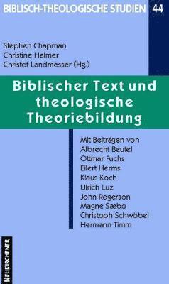 Stephen Chapman, Christine Helmer, Christof Landmesser - Biblisch-Theologische Studien, Häftad