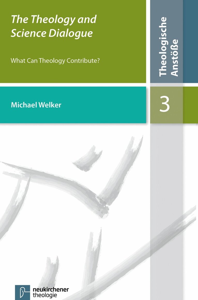 Michael Welker - Theology and Science Dialogue, Häftad. Tillgänglighet: Tillfälligt slut