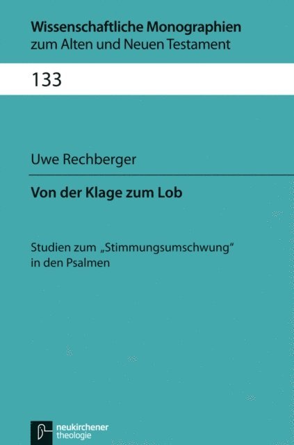 Uwe Rechberger - Von der Klage zum Lob, E-bok