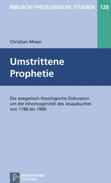 Christian Moser - Umstrittene Prophetie, E-bok