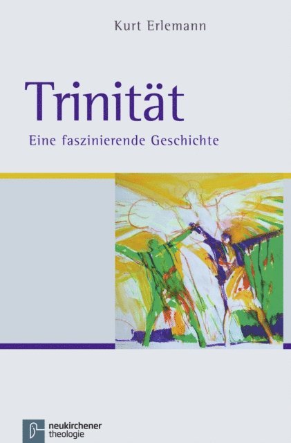 Kurt Erlemann - Trinität, E-bok