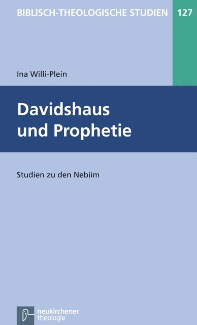 Ina Willi-Plein, Michael Pietsch, Ute Neumann-Gorsolke, Friedhelm Hartenstein - Davidshaus und Prophetie, E-bok