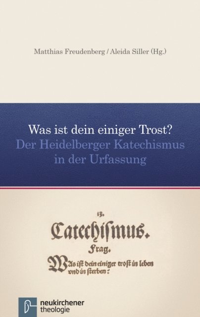 Aleida Siller, Matthias Freudenberg - Was ist dein einiger Trost?, E-bok