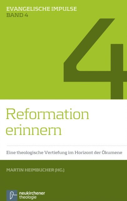 Martin Heimbucher - Reformation erinnern, E-bok