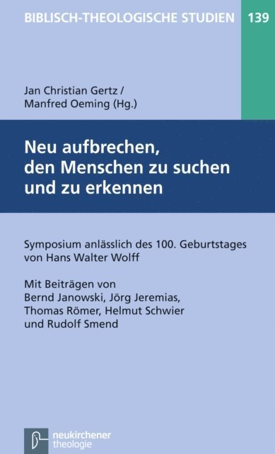 Manfred Oeming, Jan Christian Gertz - Neu aufbrechen, den Menschen zu suchen und zu erkennen, E-bok