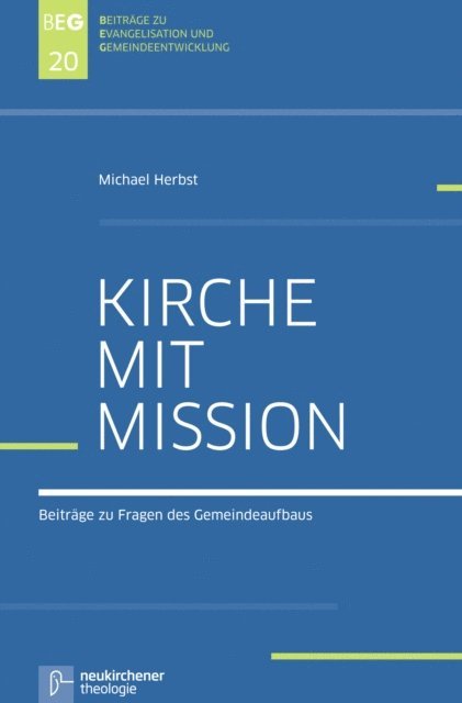 Michael Herbst - Kirche mit Mission, E-bok