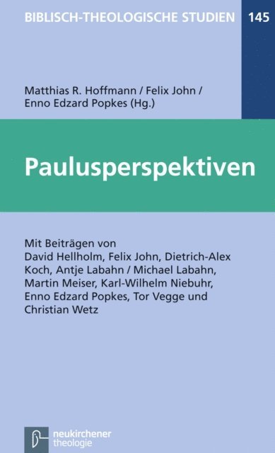 Enno Edzard Popkes, Felix John, Matthias Hoffmann - Paulusperspektiven, E-bok