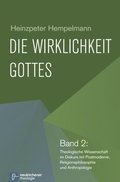 Die Wirklichkeit Gottes