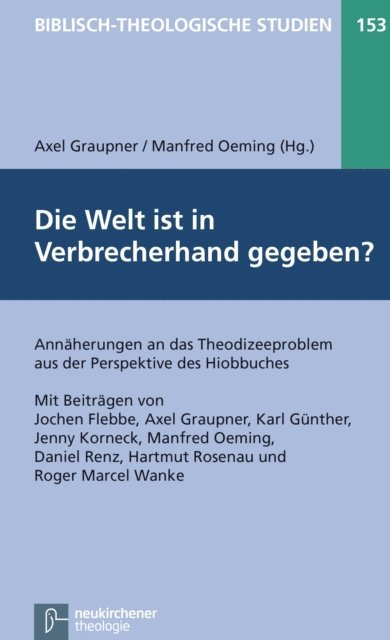 Manfred Oeming, Axel Graupner - Die Welt ist in Verbrecherhand gegeben?, E-bok