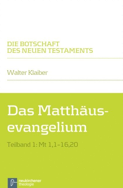 Walter Klaiber - Das Matthäusevangelium, E-bok