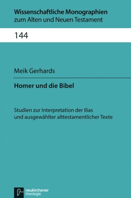Meik Gerhards - Homer und die Bibel, E-bok