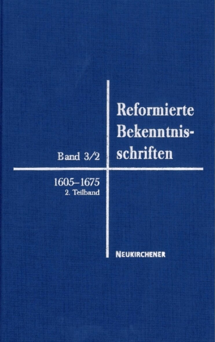 Emidio Campi, Torrance Kirby - Reformierte Bekenntnisschriften, Inbunden