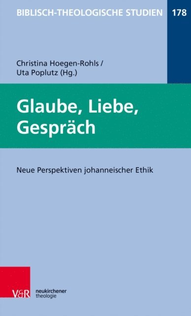 Uta Poplutz, Christina Hoegen-Rohls - Glaube, Liebe, Gespräch, E-bok
