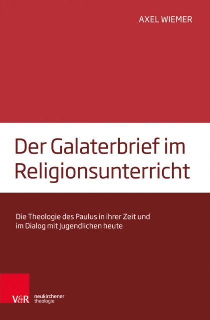 Axel Wiemer - Der Galaterbrief im Religionsunterricht, E-bok