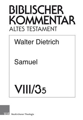 Walter Dietrich - Samuel (2Sam 2,13,39), Häftad