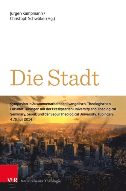 Christoph Schwobel, Jurgen Kampmann - Die Stadt, E-bok