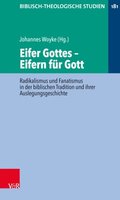 Eifer Gottes ? Eifern für Gott