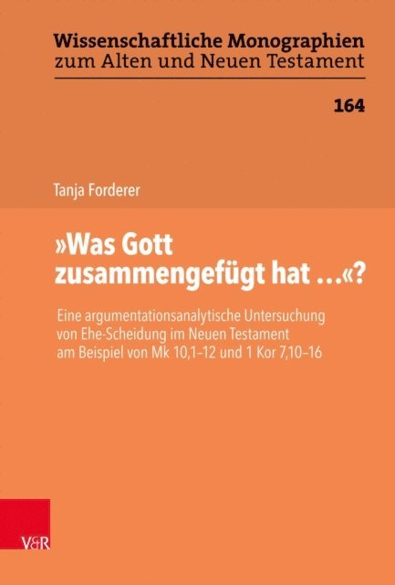 Tanja Forderer - "Was Gott zusammengefügt hat..."?, E-bok
