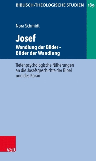 Nora Schmidt - Josef - Wandlung der Bilder. Bilder der Wandlung, E-bok