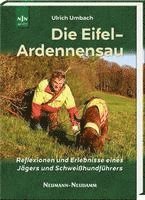 Ulrich Umbach - Die Eifel-Ardennensau, Inbunden