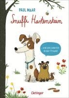 Paul Maar - Snuffi Hartenstein und sein ziemlich dicker Freund, Inbunden