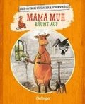Mama Muh rumt auf