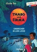 Thabo und Emma. Einbrecher in Lion Lodge
