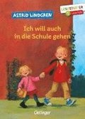 Ich will auch in die Schule gehen