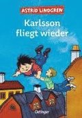 Karlsson vom Dach 2. Karlsson fliegt wieder