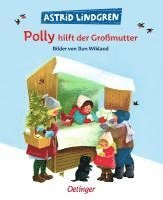 Astrid Lindgren - Polly hilft der Großmutter, Inbunden
