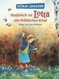 Natrlich ist Lotta ein frhliches Kind