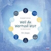 Elisabeth Vollmer - Weil du wertvoll bist - Für Jungen, Inbunden