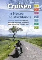 Rudolf Geisel - Cruisen im Herzen Deutschlands, Häftad. Tillgänglighet: Lägg i varukorg