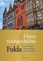 Thomas Heiler - Kleine Stadtgeschichte Fulda, Häftad
