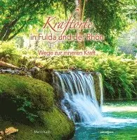 Maria Kalb - Kraftorte in Fulda und der Rhön, Inbunden. Tillgänglighet: Lägg i varukorg