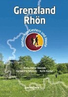 Hans-Dieter Bieniek, Gerhard Schätzlein, Karin Kampf - Grenzland Rhön, Häftad