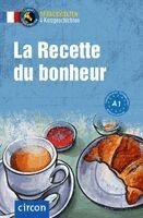 Marc Blancher, Pénélope Martin, Virginie Pironin - La Recette du bonheur, Häftad