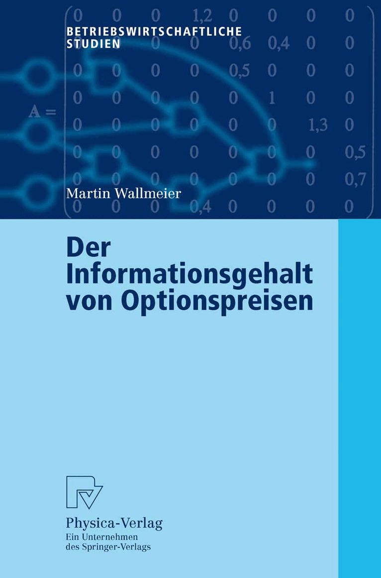 Martin Wallmeier - Der Informationsgehalt von Optionspreisen, Häftad