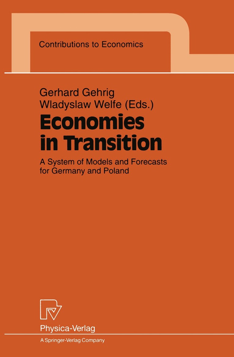 Gerhard Gehrig, Wladyslaw Welfe - Economies in Transition, Häftad