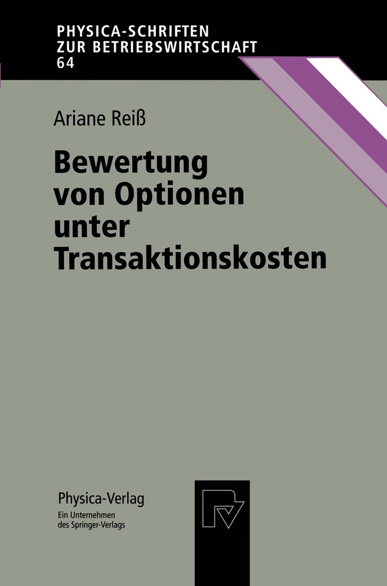 Bewertung von Optionen unter Transaktionskosten