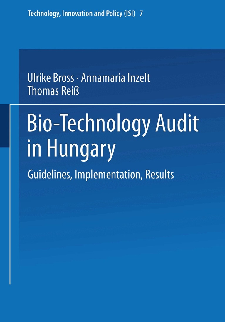 Ulrike Bross, Annamaria Inzelt, Thomas Reiß - Bio-Technology Audit in Hungary, Häftad