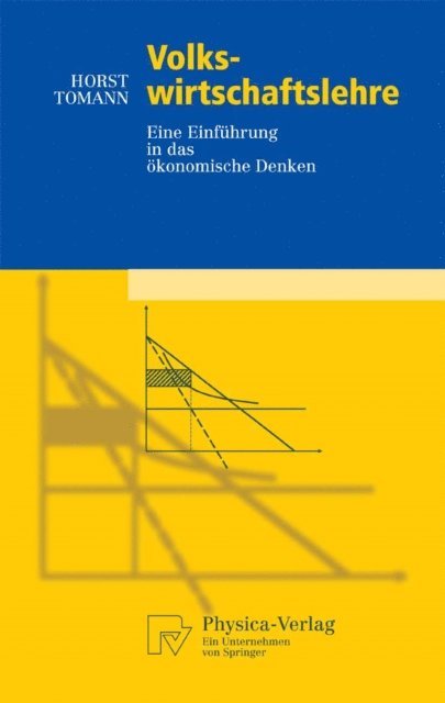 Horst Tomann - Volkswirtschaftslehre, E-bok