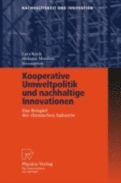 Melanie Monen, Lars Koch - Kooperative Umweltpolitik und nachhaltige Innovationen, E-bok